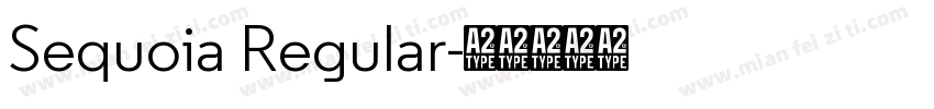 Sequoia Regular字体转换